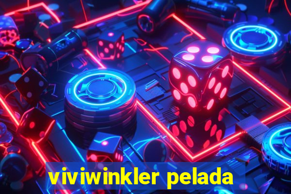 viviwinkler pelada